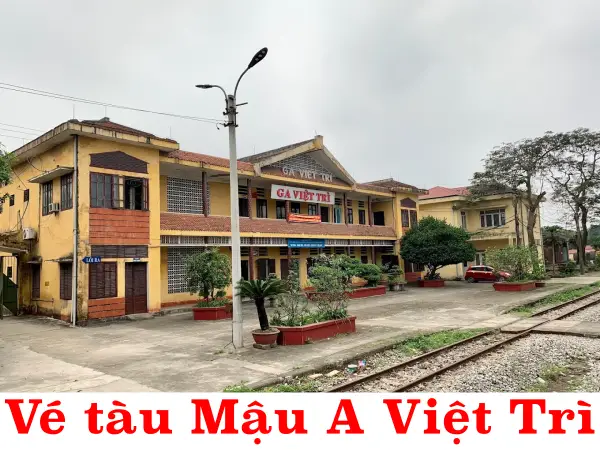 Vé tàu Mậu A Việt Trì