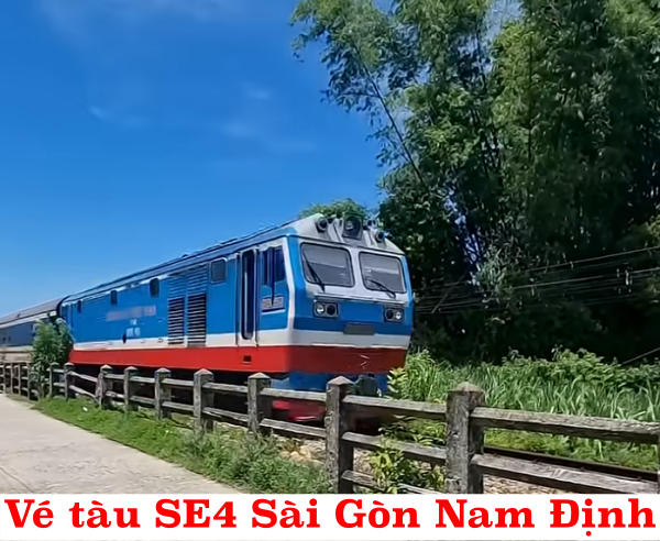 Vé tàu SE4 Sài Gòn Nam Định