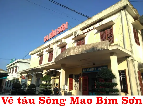 Vé tàu Sông Mao Bỉm Sơn